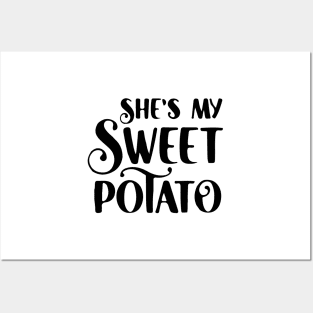 She's my sweet potato , Yes I YAM - Funny Couple Halloween costume Posters and Art